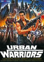 Watch Urban Warriors Megavideo