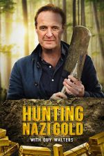 Watch Hunting Nazi Gold with Guy Walters Megavideo