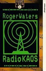 Watch Roger Waters: Radio K.A.O.S. Megavideo