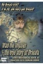 Watch Vlad the Impaler: The True Story of Dracula Megavideo
