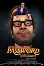 Watch Subconscious Password Megavideo