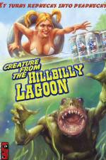 Watch Creature from the Hillbilly Lagoon Megavideo