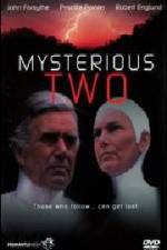 Watch Mysterious Two Megavideo