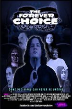 Watch The Forever Choice Megavideo