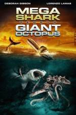 Watch Mega Shark vs. Giant Octopus Megavideo