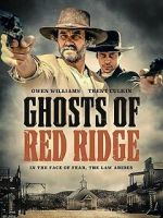 Watch Ghosts of Red Ridge Megavideo