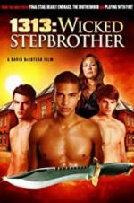 Watch 1313: Wicked Stepbrother Megavideo