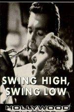 Watch Swing High Swing Low Megavideo