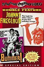 Watch Johnny Firecloud Megavideo