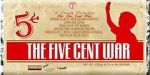 Watch Five Cent War.com Megavideo