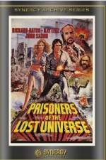 Watch Prisoners of the Lost Universe Megavideo