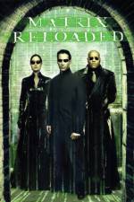 Watch The Matrix Reloaded Megavideo