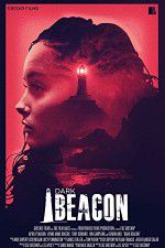 Watch Dark Beacon Megavideo