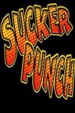 Watch Sucker Punch by Thom Peterson Megavideo