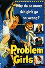 Watch Problem Girls Megavideo