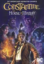 Watch DC Showcase: Constantine - The House of Mystery Megavideo