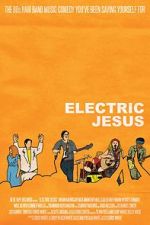 Watch Electric Jesus Megavideo