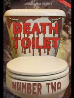Watch Death Toilet Number 2 Megavideo
