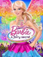 Watch Barbie: A Fairy Secret Megavideo