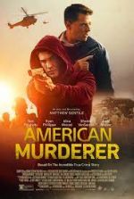 Watch American Murderer Megavideo