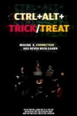 Watch Ctrl+Alt+Trick/Treat Megavideo