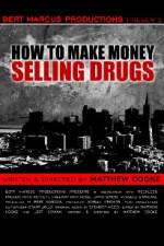 Watch How to Make Money Selling Drugs Megavideo