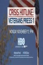 Watch Crisis Hotline: Veterans Press 1 Megavideo