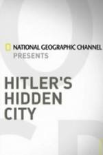 Watch Hitler's Hidden City Megavideo