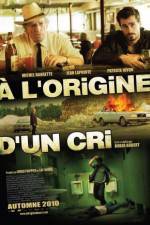 Watch  l'origine d'un cri Megavideo