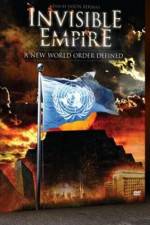 Watch Invisible Empire A New World Order Defined Megavideo