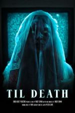 Watch Til Death (Short 2023) Megavideo