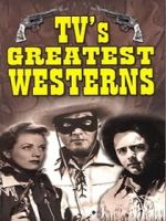 Watch TV\'s Greatest Westerns Megavideo