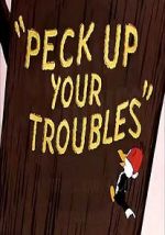 Watch Peck Up Your Troubles (Short 1945) Megavideo