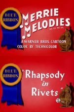 Watch Rhapsody in Rivets (Short 1941) Megavideo
