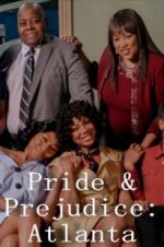 Watch Pride & Prejudice: Atlanta Megavideo