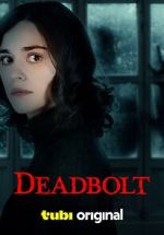 Watch Deadbolt Megavideo