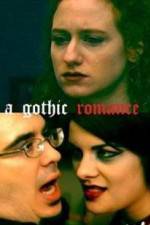 Watch A Gothic Romance Megavideo