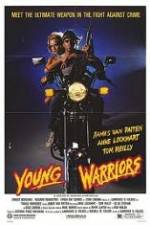 Watch Young Warriors Megavideo