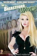 Watch The Breastford Wives (Adult) Megavideo