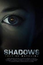 Watch Shadows Megavideo