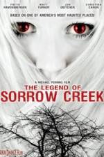 Watch The Legend of Sorrow Creek Megavideo
