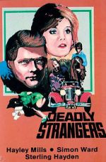 Watch Deadly Strangers Megavideo