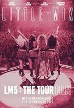 Watch Little Mix: LM5 - The Tour Film Megavideo