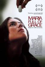 Watch Maria Full of Grace Megavideo