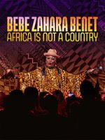 Watch Bebe Zahara Benet: Africa Is Not a Country (TV Special 2023) Megavideo