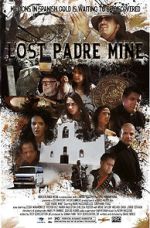 Watch Lost Padre Mine Megavideo