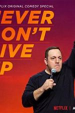 Watch Kevin James: Never Don\'t Give Up Megavideo