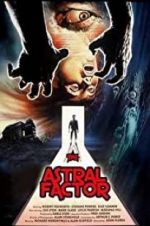 Watch The Astral Factor Megavideo