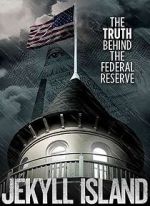 Watch Jekyll Island, The Truth Behind The Federal Reserve Megavideo