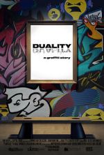 Watch DUALITY a graffiti story... Megavideo